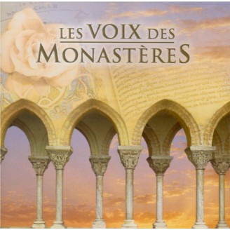 Les voix des monastères..